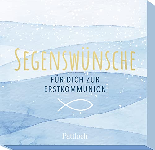 Segenswünsche für dich zur Erstkommunion: 30 Karten mit Segenswünschen