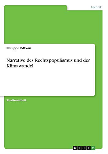 Narrative des Rechtspopulismus und der Klimawandel