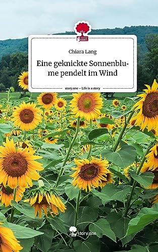 Eine geknickte Sonnenblume pendelt im Wind. Life is a Story - story.one