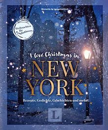 I love Christmas in New York - Coffeetable-Buch für Englisch-Fans: Weihnachten für #englishlovers