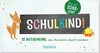 Schulkind! 12 Gutscheine, die Kindern Spaß machen (Geschenke für die Schultüte und alle weiteren Events für Kinder)