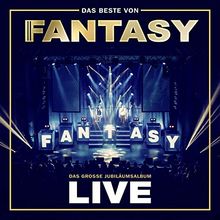 Das Beste Von Fantasy - Das Große Jubiläumsalbum - LIVE