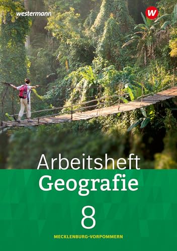 Geographie Mecklenburg-Vorpommern 2023: Arbeitsheft Geografie 8 (Heimat und Welt: Ausgabe 2022 für Mecklenburg-Vorpommern)