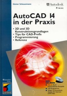 AutoCAD 14 in der Praxis