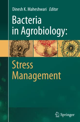 Bacteria in Agrobiology: Stress Management: Stress Management