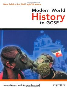 Modern World History to GCSE (Oxford History for GCSE)