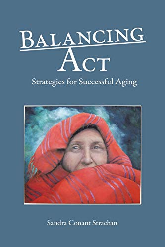 Balancing Act: Strategies for Successful Aging