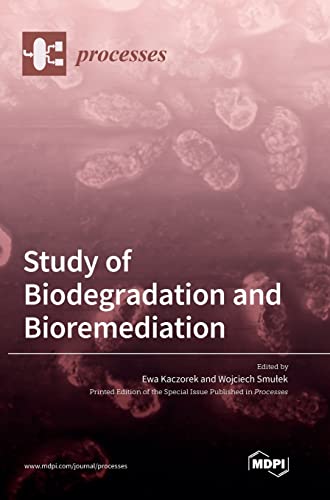 Study of Biodegradation and Bioremediation