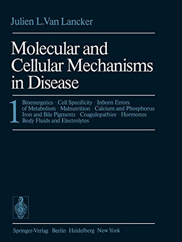 Molecular and Cellular Mechanisms in Disease: 1: Bioenergetics · Cell Specificity · Inborn Errors of Metabolism · Malnutrition · Calcium and . . . · ... · Hormones Body Fluids and Electrolytes