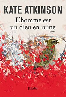 L'homme est un dieu en ruine