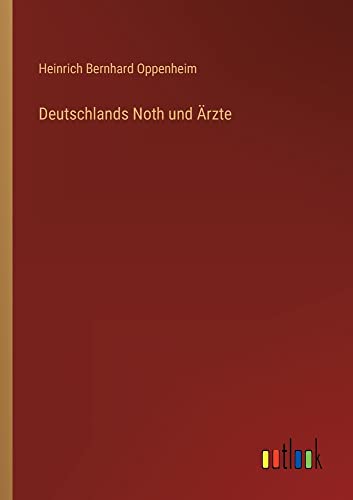 Deutschlands Noth und Ärzte