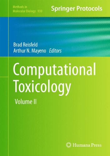 Computational Toxicology: Volume II (Methods in Molecular Biology)