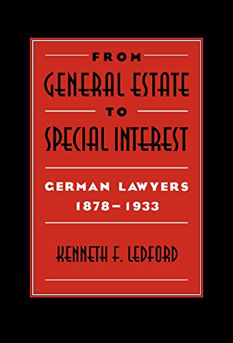 From General Estate to Special Interest: German Lawyers 1878–1933