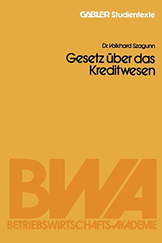 Gesetz über das Kreditwesen (Gabler-Studientexte)