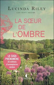 Les sept soeurs. Vol. 3. La soeur de l'ombre : Star