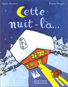 Cette nuit-là...