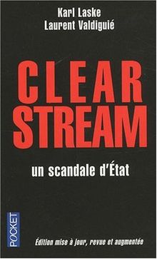 Clearstream, un scandale d'État