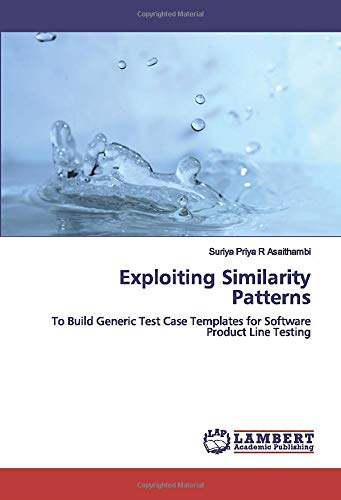 Exploiting Similarity Patterns: To Build Generic Test Case Templates for Software Product Line Testing