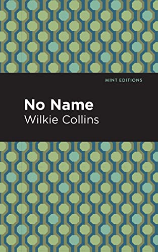 No Name (Mint Editions―Crime, Thrillers and Detective Work)