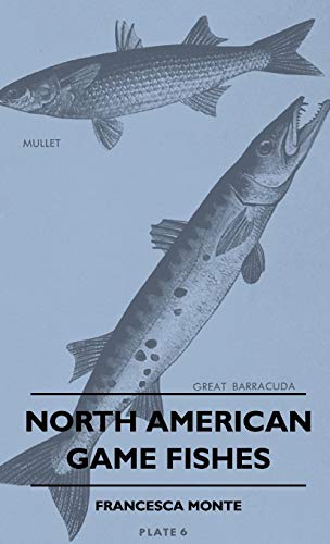North American Game Fishes