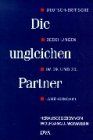 Die ungleichen Partner. Deutsch-britische Beziehungen im 19. und 20. Jahrhundert