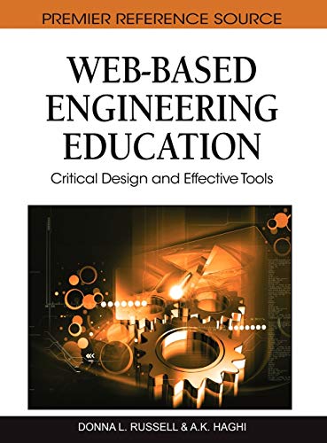 Web-Based Engineering Education: Critical Design and Effective Tools (Premier Reference Source)