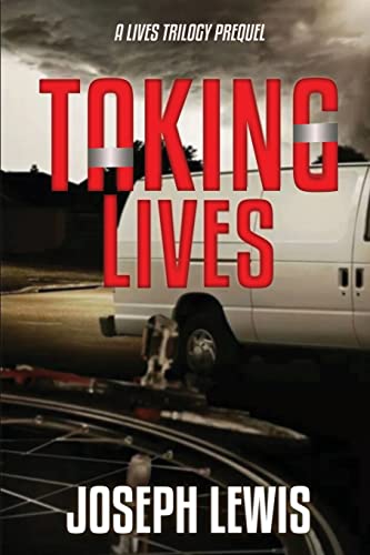 Taking Lives (Lives Trilogy)