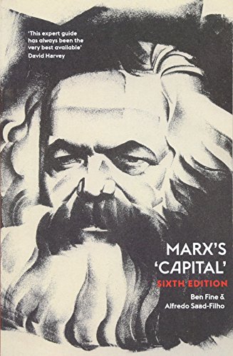 Marx's 'Capital' - Sixth Edition