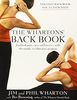 The Wharton's Back Book: End Back Pain--Now and Forever--With This Simple, Revolutionary Program