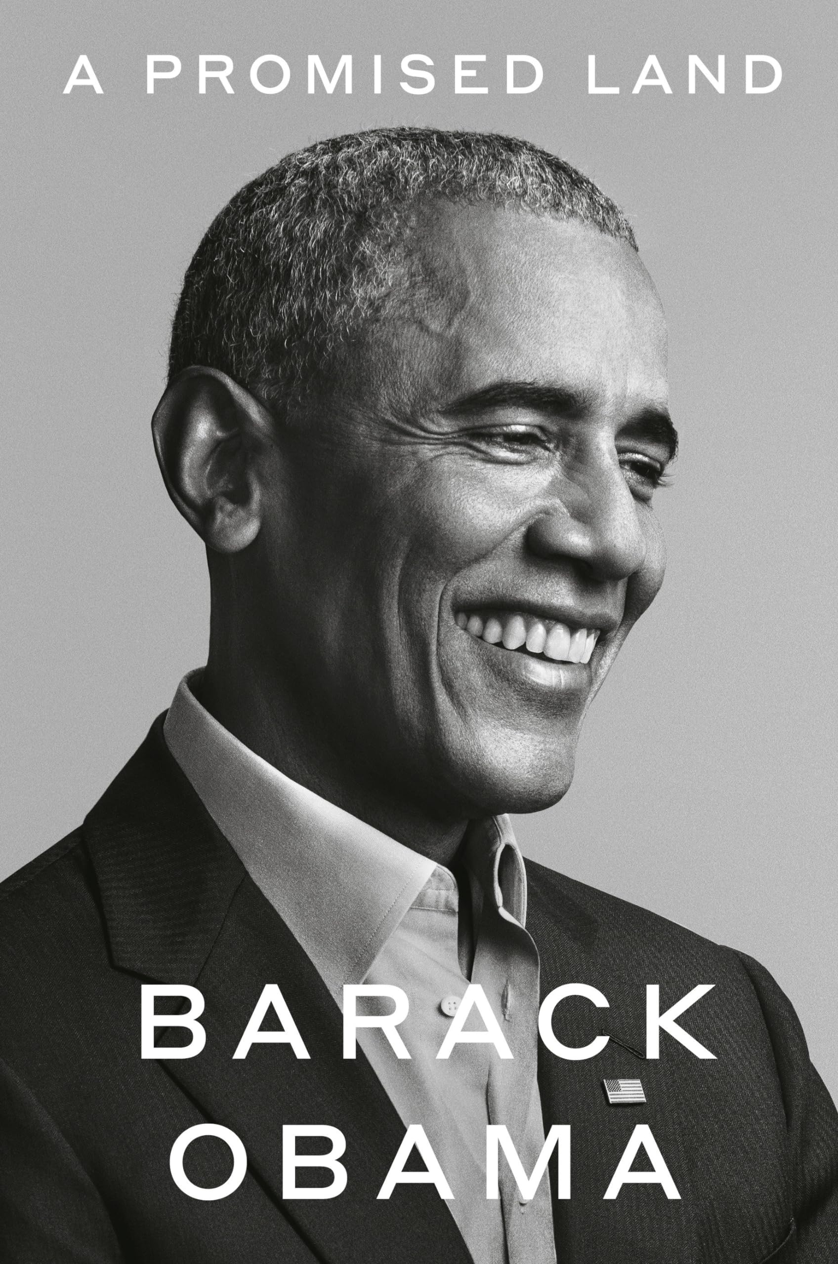 Obama, Barack: A Promised Land