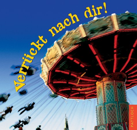 Verrückt nach dir!