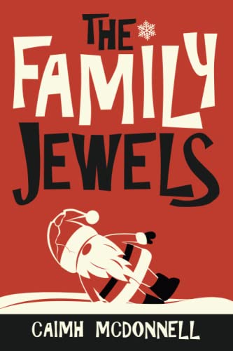 The Family Jewels (The Dublin Trilogy, Band 7)