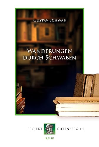 Wanderungen durch Schwaben
