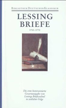 Werke und Briefe. 12 in 14 Bänden: Band 11/1: Briefe von und an Lessing 1743-1770