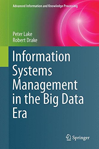 Information Systems Management in the Big Data Era (Advanced Information and Knowledge Processing)