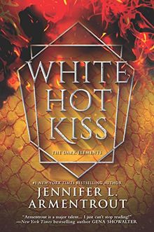 White Hot Kiss (Dark Elements)