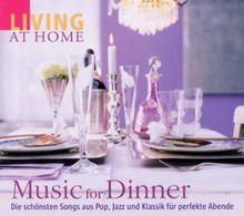Living at Home-Music for Dinner