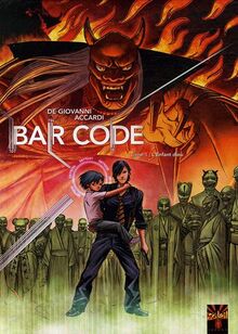 Bar code. Vol. 1. L'enfant dieu