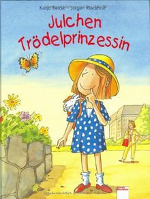 Julchen Trödelprinzessin