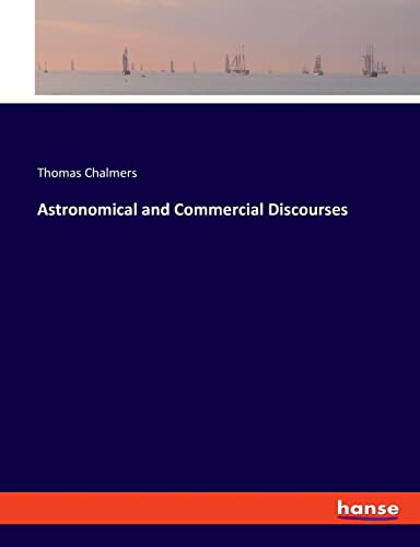 Astronomical and Commercial Discourses