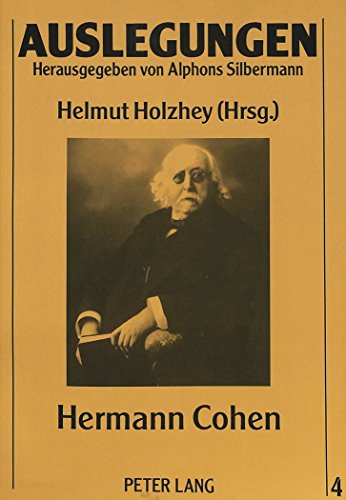 Auslegungen, Band 4: Hermann Cohen