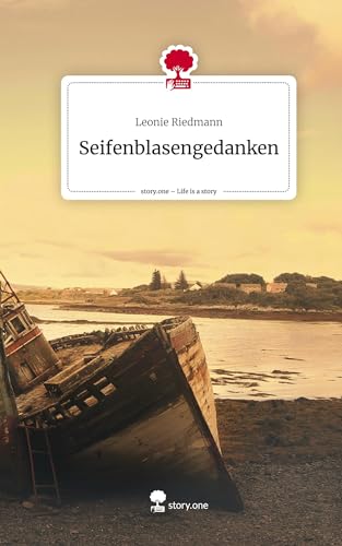 Seifenblasengedanken. Life is a Story - story.one