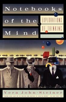 Notebooks of the Mind : Explorations of Thinking