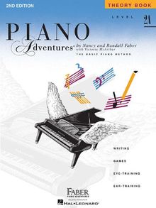 Piano Adventures. Theory Book Level 2A. Writing - Games - Eye-Training - Ear-Training