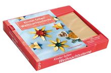 Kreativ-Set: Kinder falten Weihnachtssterne: Buch mit 30 Faltblättern in 3 Farben mit goldener Rückseite (Buch plus Material)