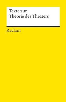 Texte zur Theorie des Theaters