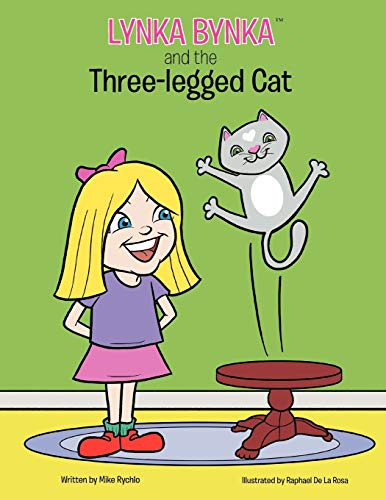 Lynka Bynka and the Three-Legged Cat