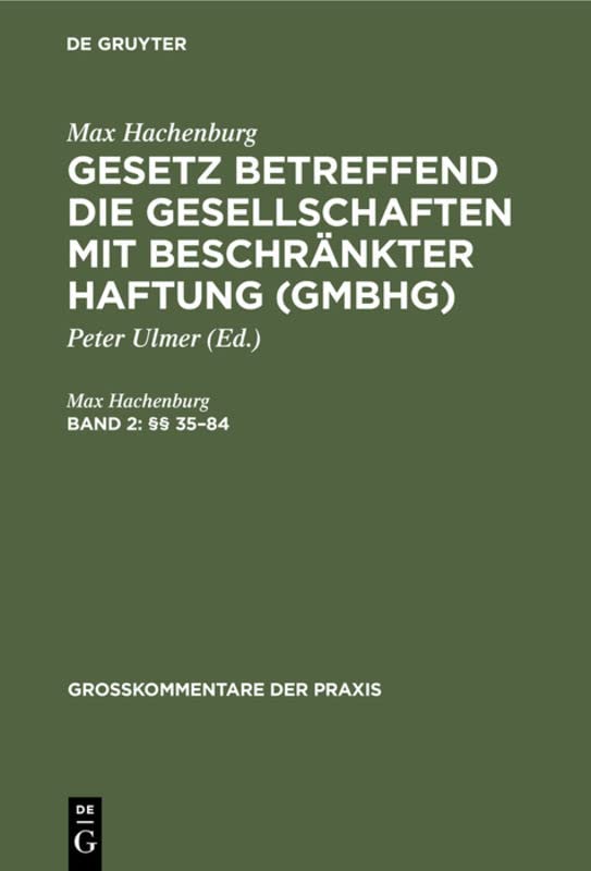 (§§ 35–84) (Großkommentare der Praxis, Band 2)