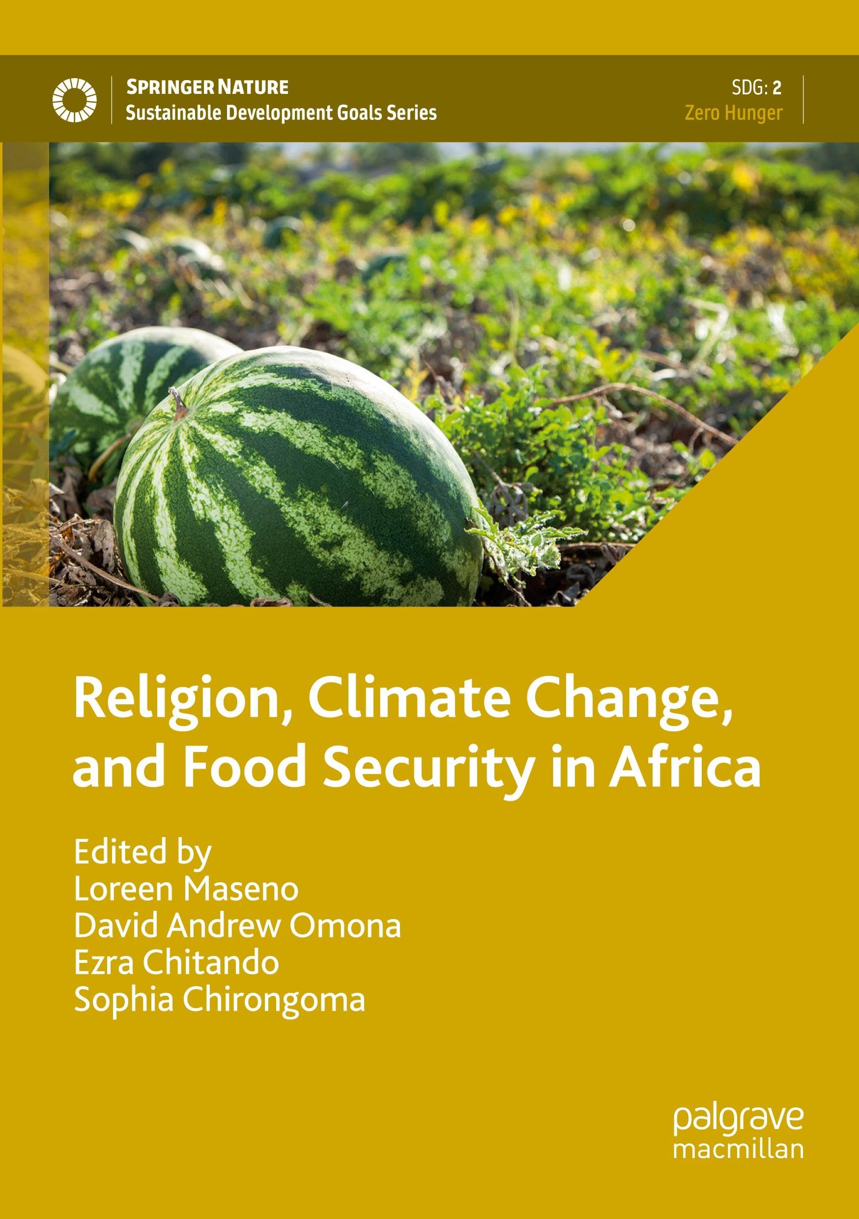 Religion, Climate Change, and Food Security in Africa (Sustainable Development Goals Series)