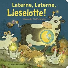 Laterne, Laterne, Lieselotte!: buntes Pappbilderbuch für Kinder ab 2 Jahre mit Kuh Lieselotte zum Thema Laternenumzug │ Lieselotte-Geschichte für Herbst und Winter